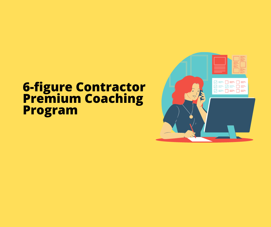 6-Figure Contractor Premium Program